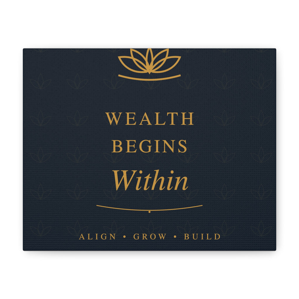 Wealth Begins Within Canvas Wall Art — Navy & Gold