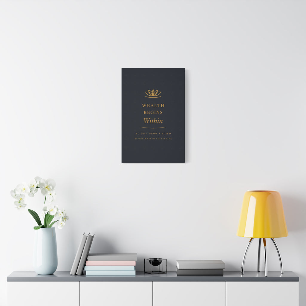 Wealth Begins Within Canvas Wall Art — Black & Gold