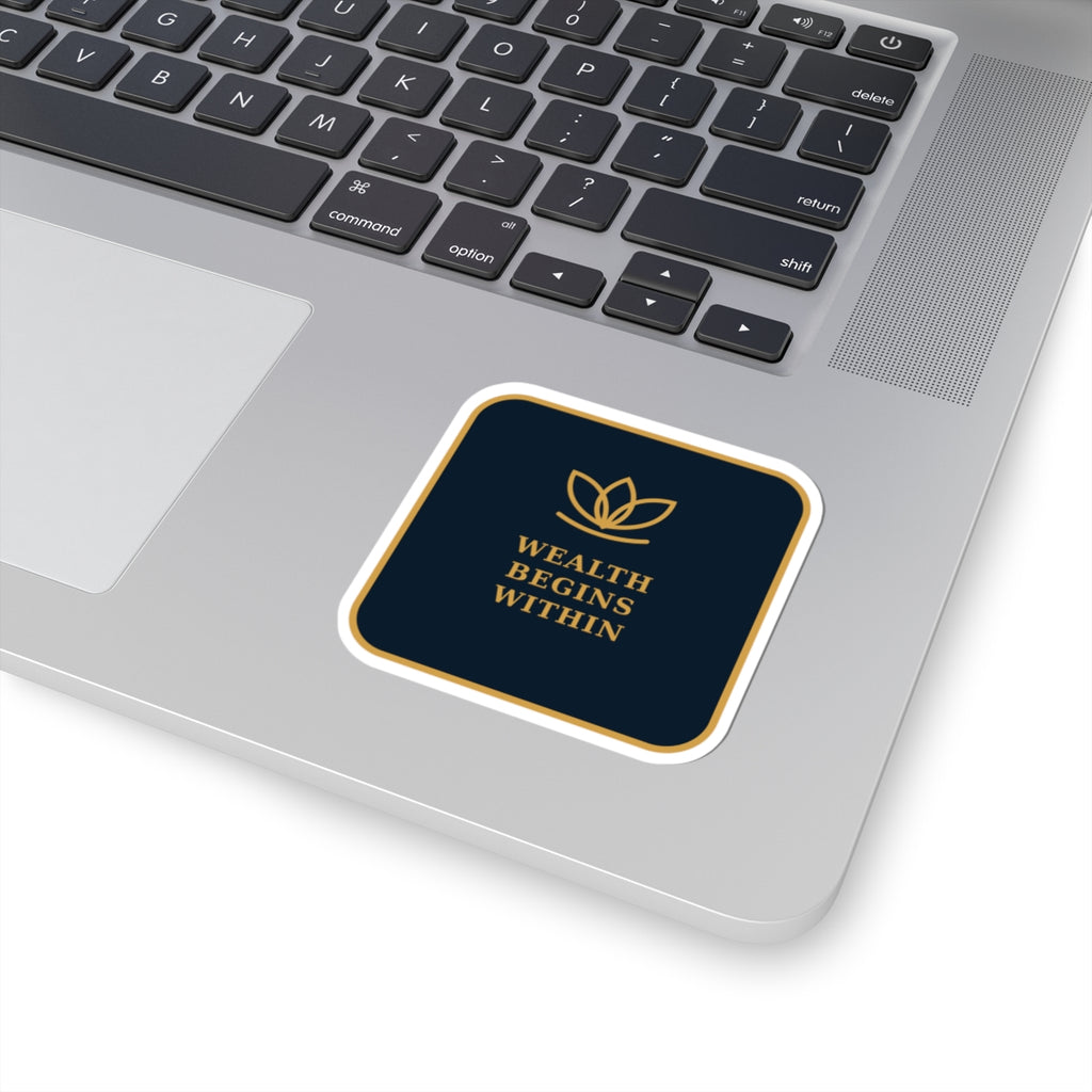 Inspirational ‘Wealth Begins Within’ Gold Accent Sticker — Motivational Laptop Decal