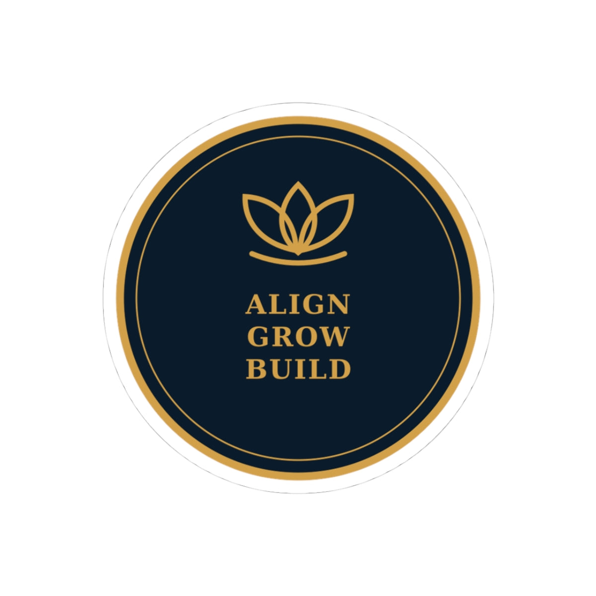 Align Grow Build • Inspirational Round Sticker — Gold Lotus Motivational Laptop Decal