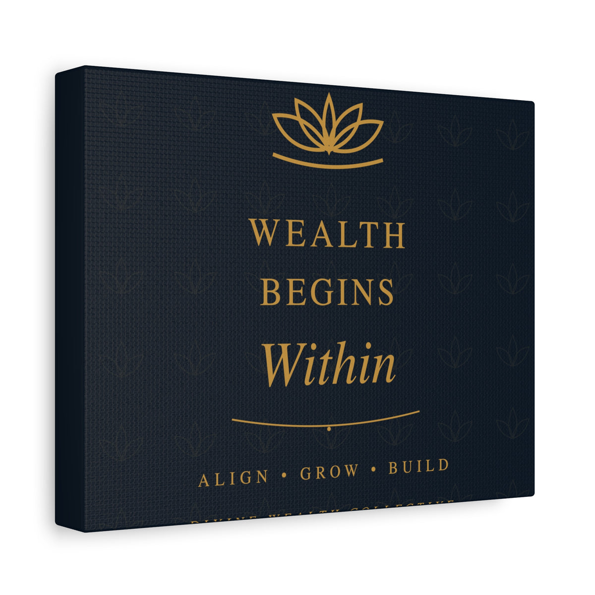 Wealth Begins Within Canvas Wall Art — Charcoal & Gold