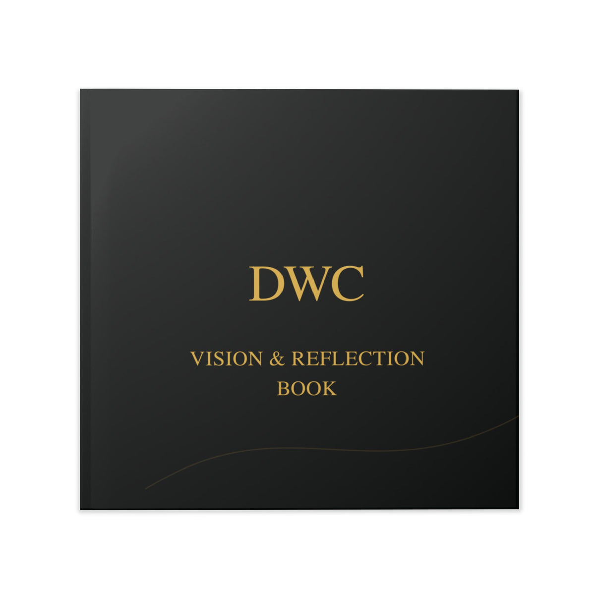 DWC Vision & Reflection Book