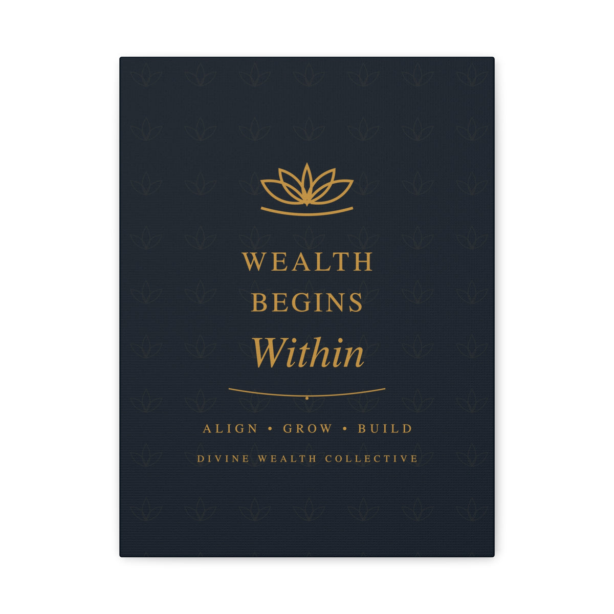 Wealth Begins Within Canvas Wall Art — Charcoal & Gold