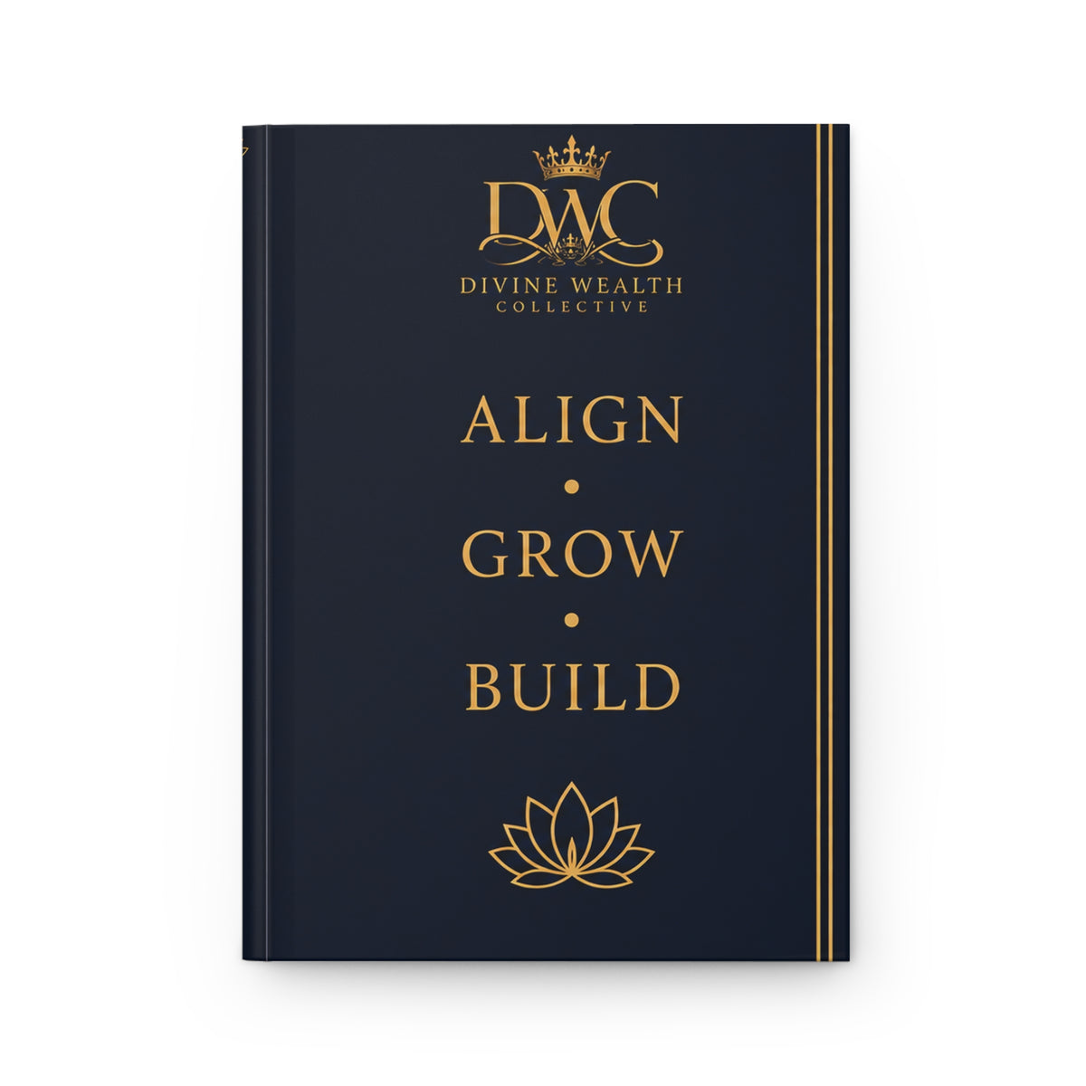 DWC Luxury Hardcover Journal — Align • Grow • Build