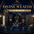 Complete Divine Wealth 22-Ebook Digital Library - Divine Wealth Collective