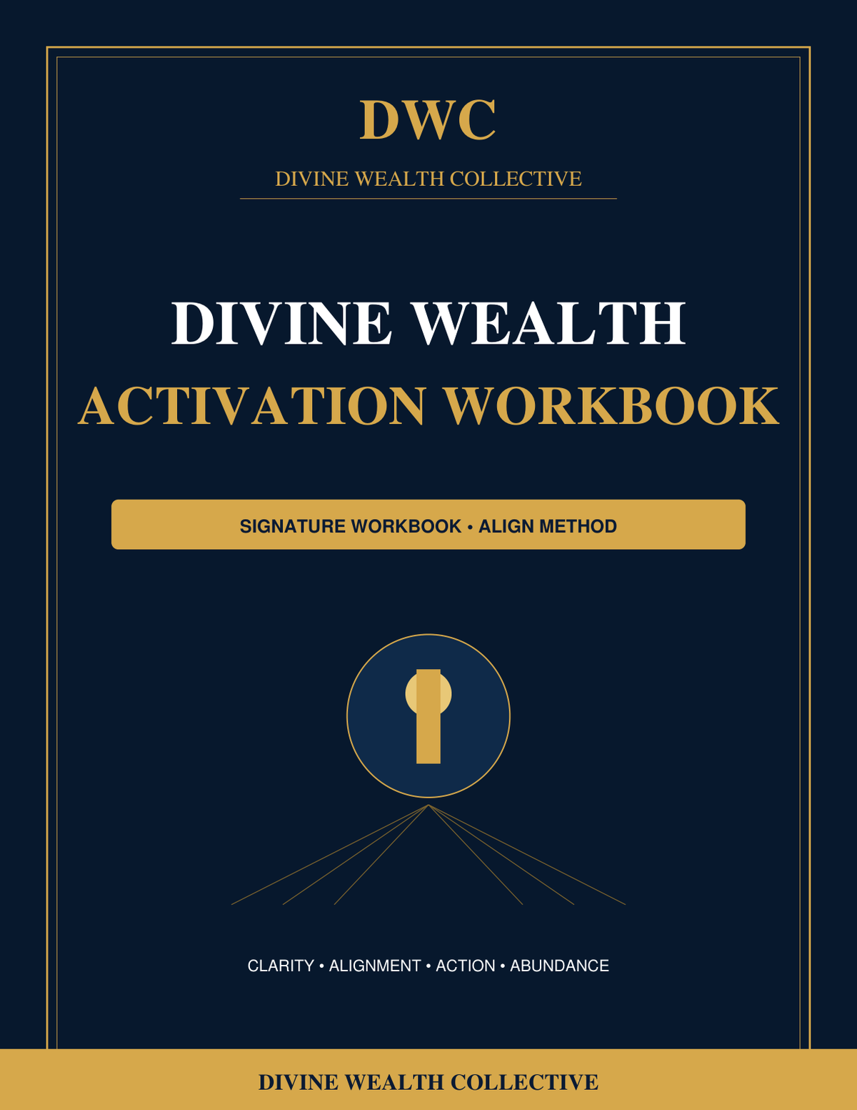 Divine Wealth Activation Workbook - Divine Wealth Collective