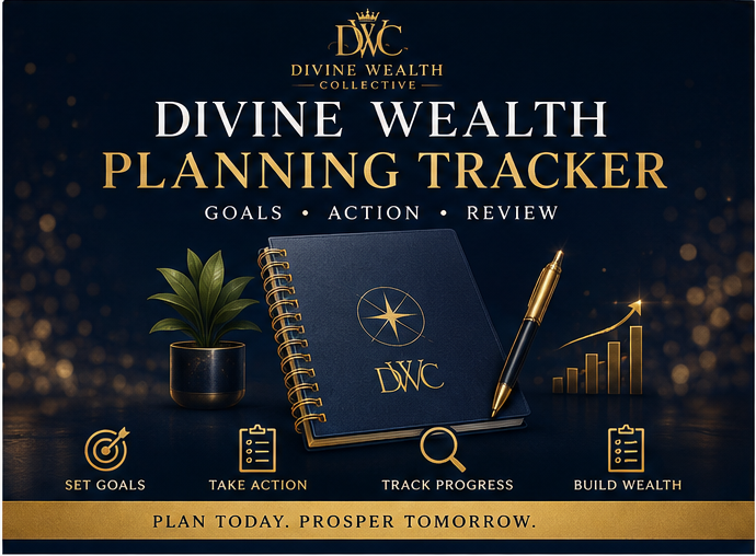 Divine Wealth Planning Tracker - Divine Wealth Collective